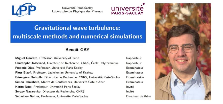 Benoît Gay a soutenu sa thèse "Turbulence d’ondes gravitationnelles : méthodes multi-échelles et simulations numériques"