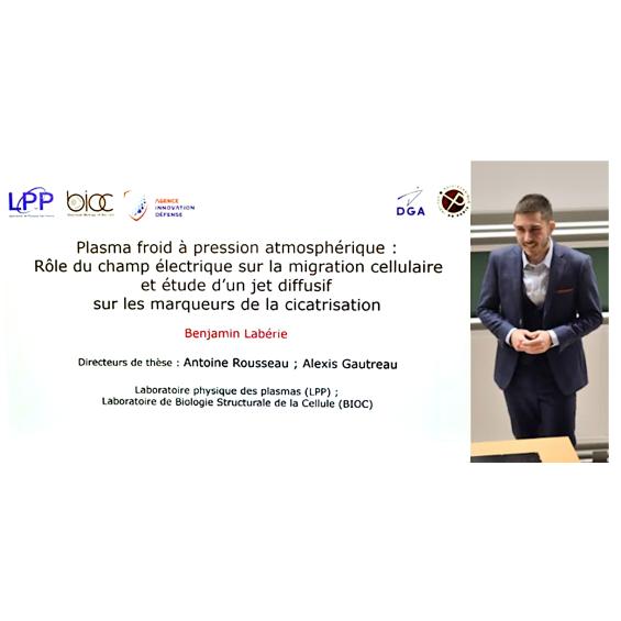 Benjamin Labérie a soutenu sa thèse "Plasma froid à pression atmosphérique : Rôle du champ électrique sur la migration cellulaire et étude d’un jet diffusif sur les marqueurs de la cicatrisation"
